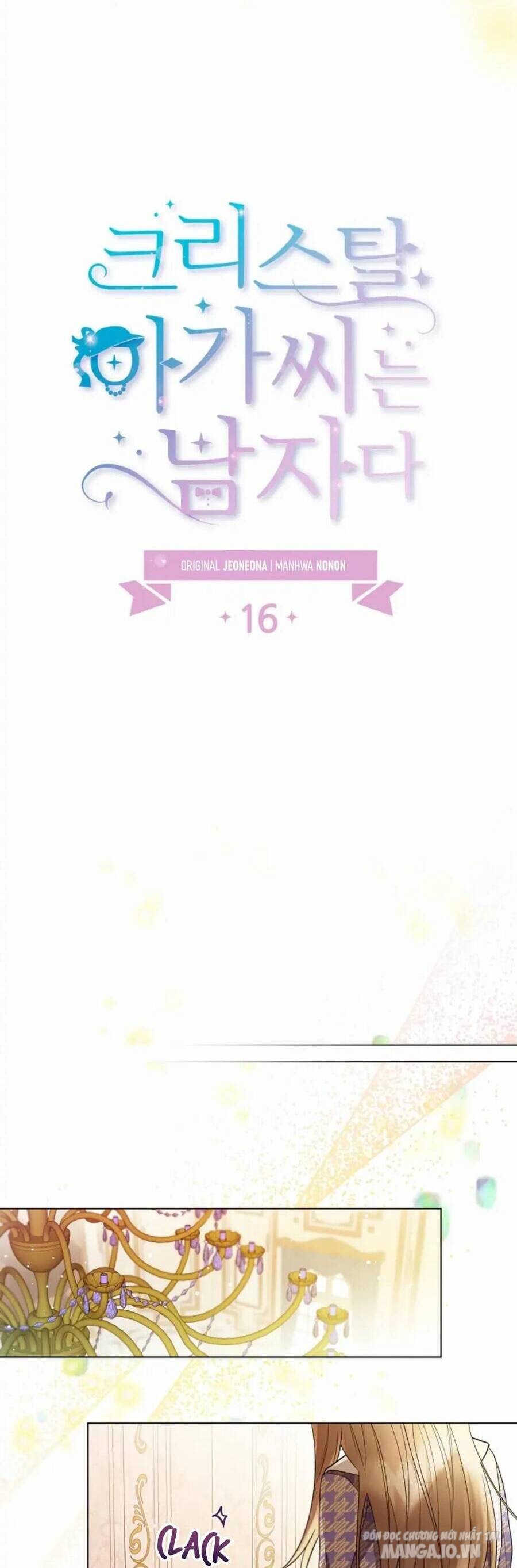 Tiểu Thư Crystal Thật Ra Là Con Trai Chapter 16 - Trang 2
