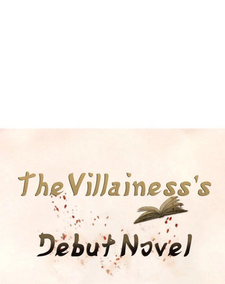 Tiểu Thuyết Đầu Tay Của Ác Nữ Chapter 2 - Trang 2