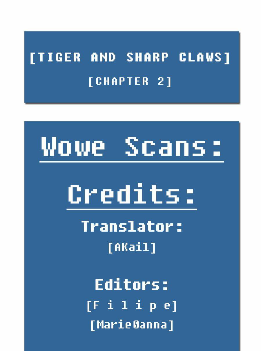 Tiger And Sharp Claws Chapter 2 - Trang 2