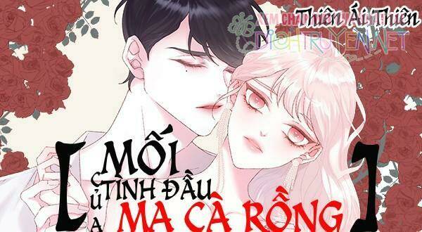Tình Đầu Của Ma Cà Rồng Chapter 3 - Trang 2