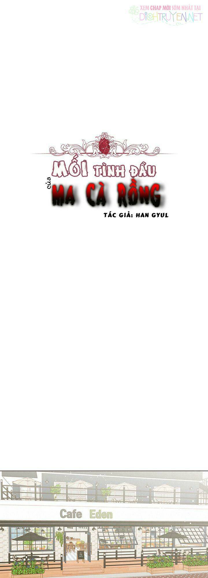 Tình Đầu Của Ma Cà Rồng Chapter 3 - Trang 2