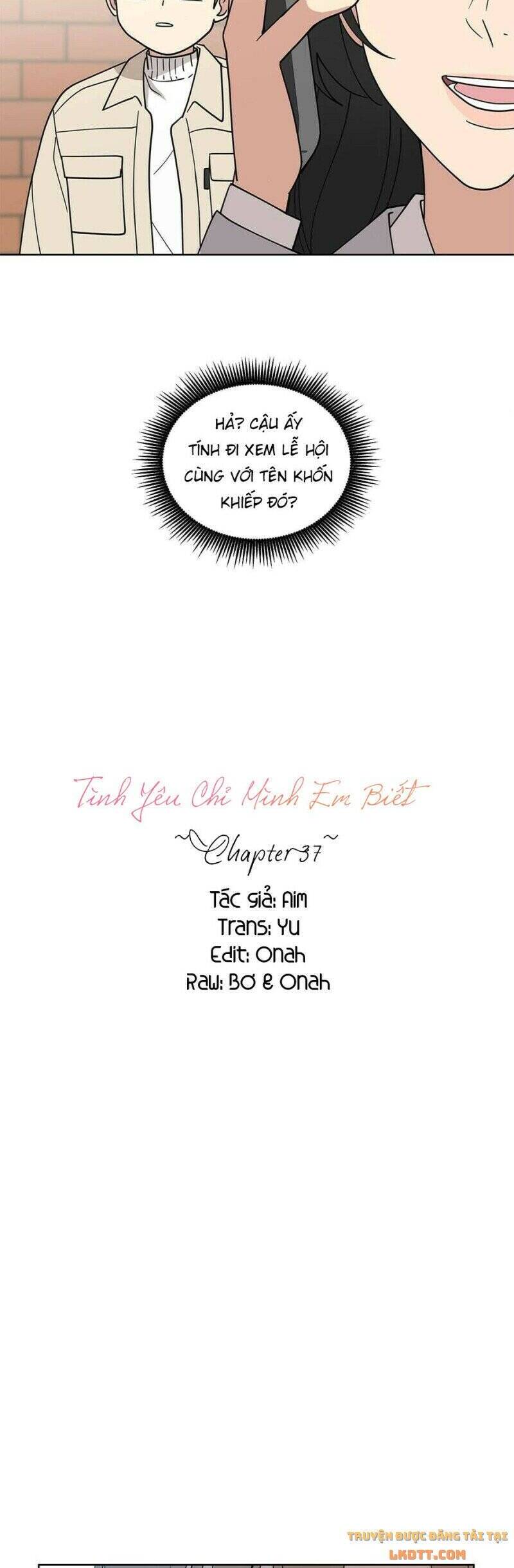 Tình Yêu Chỉ Mình Em Biết Chapter 37 - Trang 2