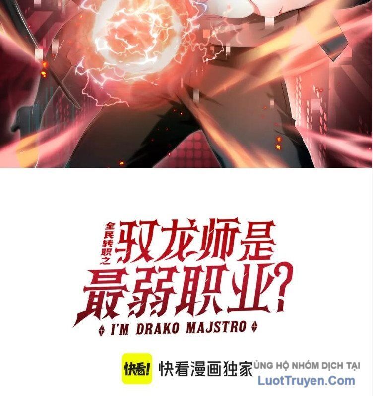 Toàn Dân Chuyển Chức: Ngự Long Sư Là Chức Nghiệp Yếu Nhất? Chapter 163 - Trang 2