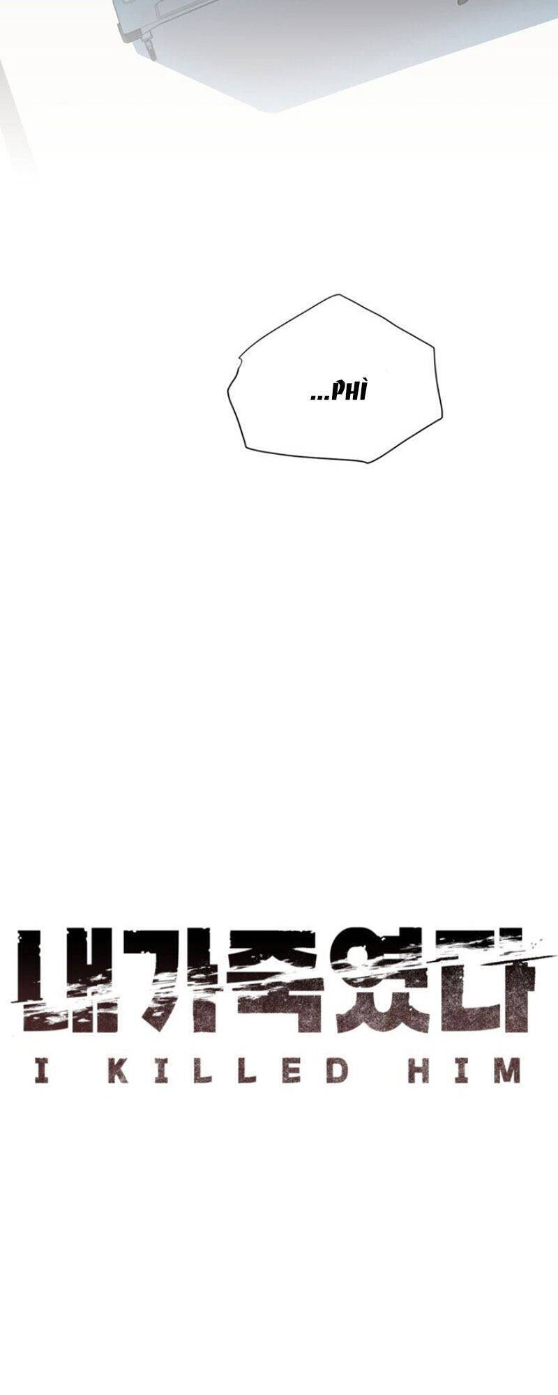 Tôi Đã Giết Hắn Chapter 14 - Trang 2