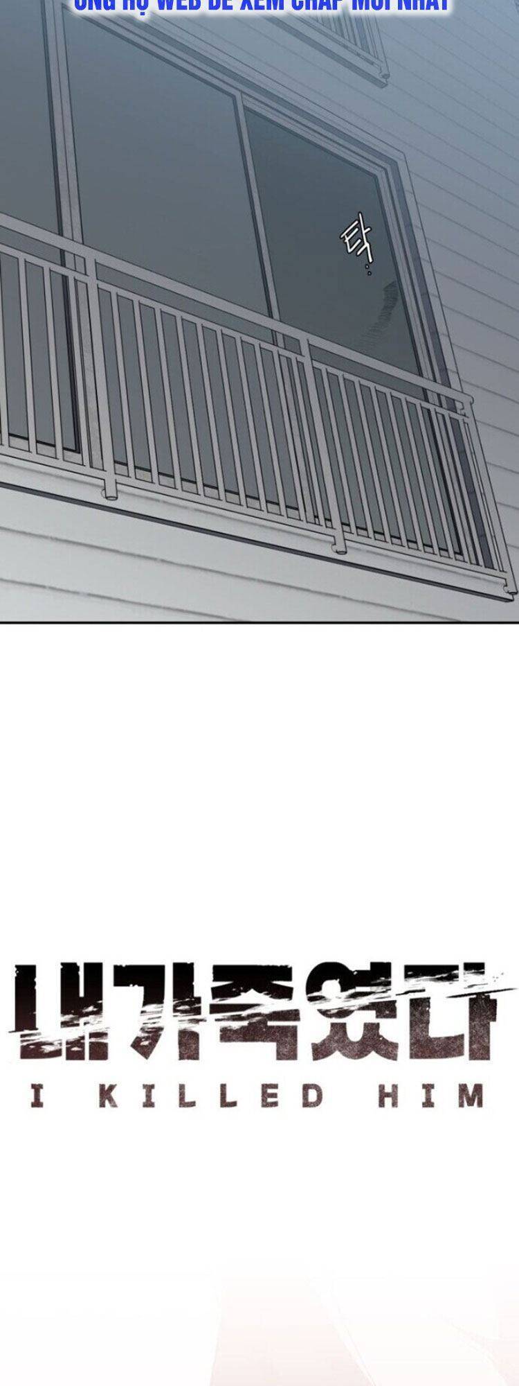 Tôi Đã Giết Hắn Chapter 16 - Trang 2