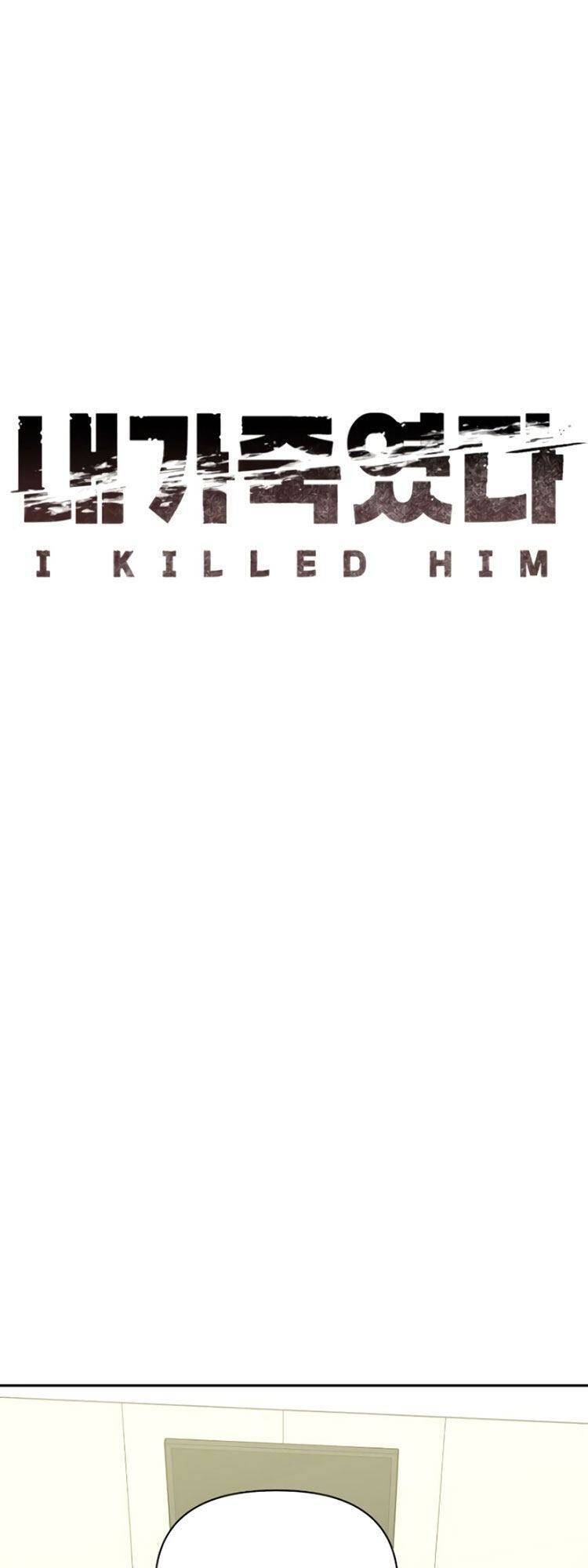 Tôi Đã Giết Hắn Chapter 18 - Trang 2