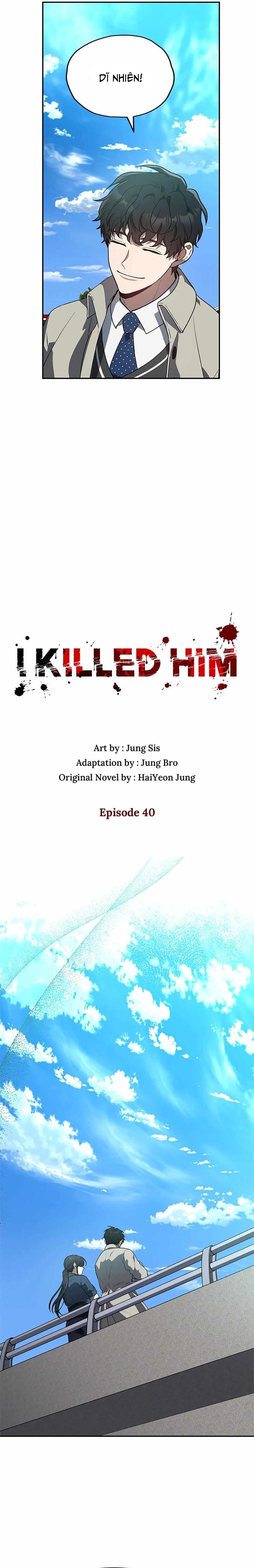 Tôi Đã Giết Hắn Chapter 40 - Trang 2