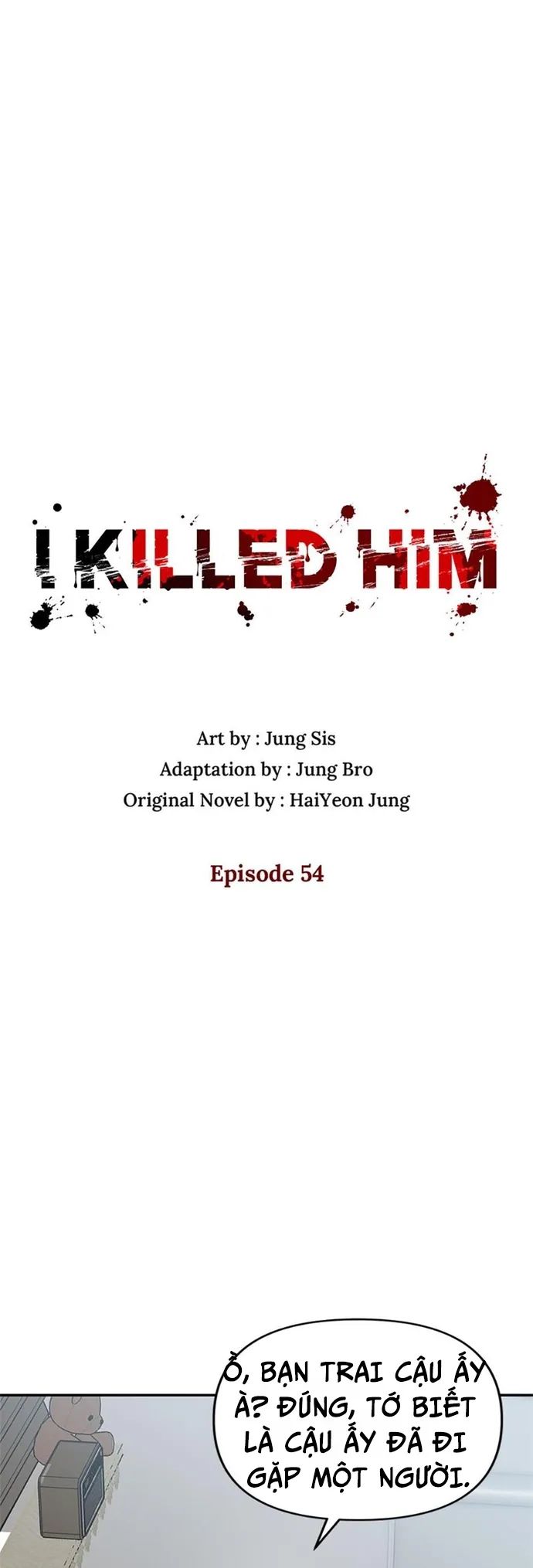 Tôi Đã Giết Hắn Chapter 54 - Trang 2