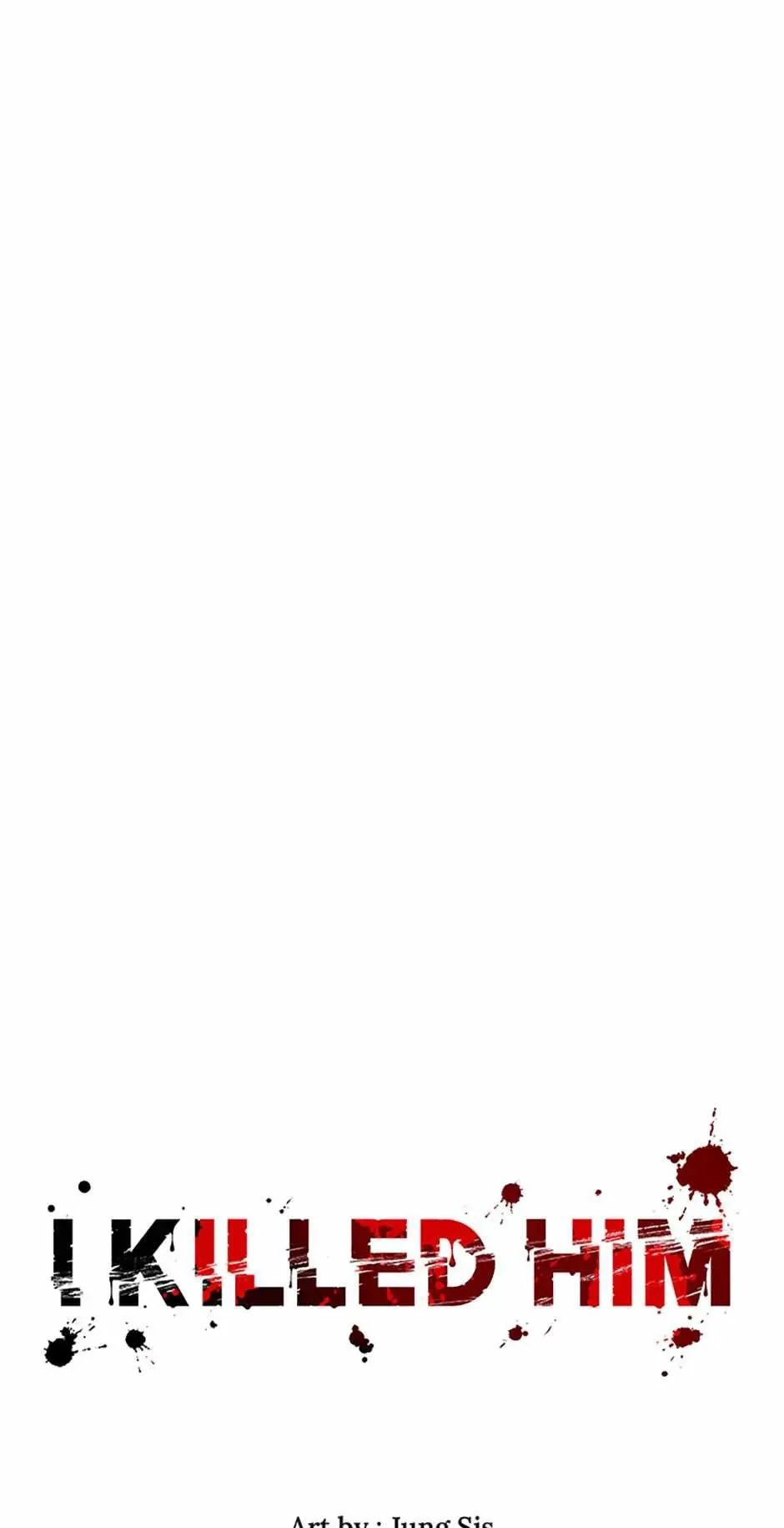 Tôi Đã Giết Hắn Chapter 57 - Trang 2