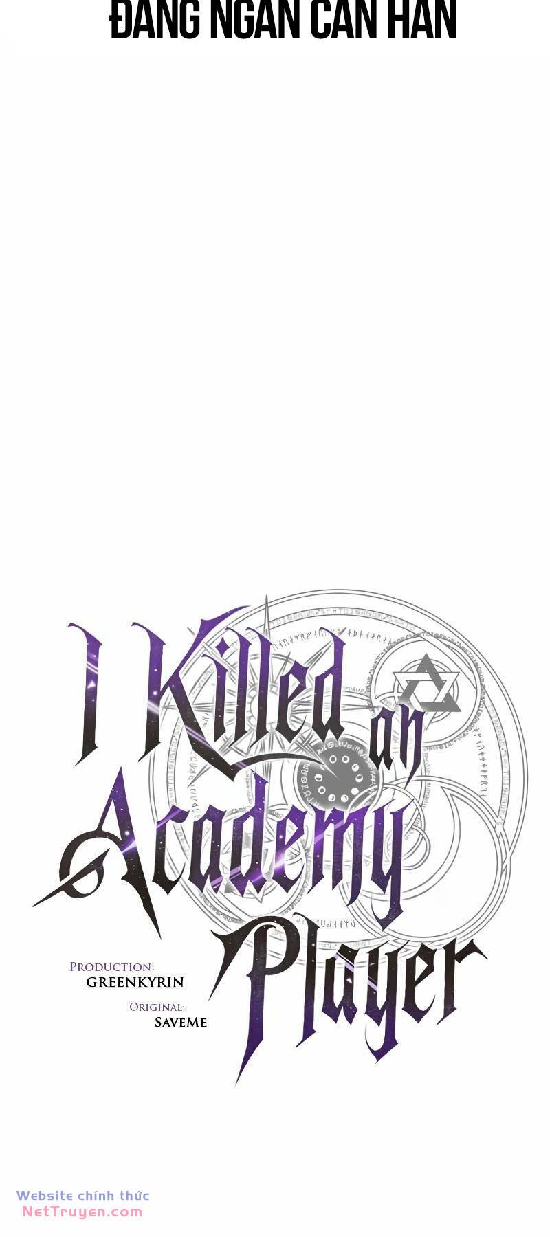 Tôi Đã Giết Tuyển Thủ Học Viện Chapter 30 - Trang 2
