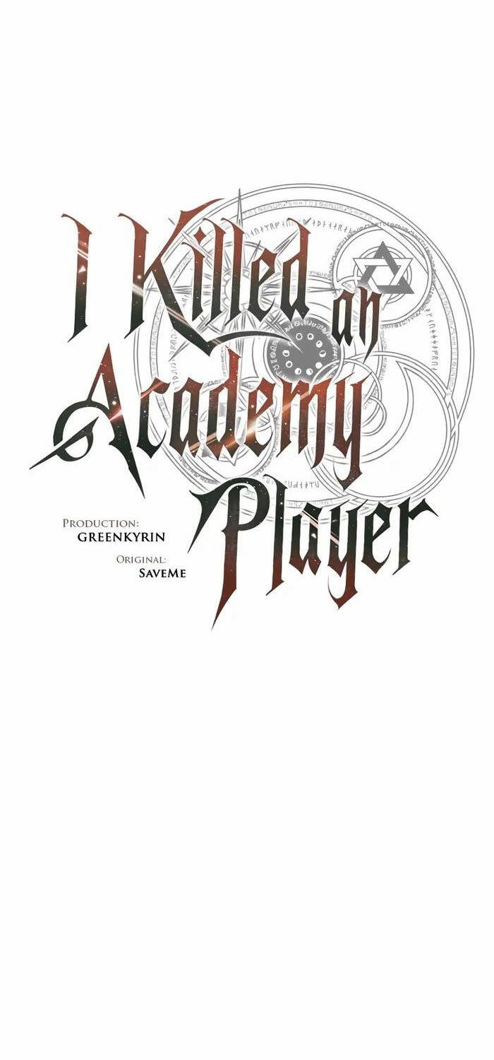 Tôi Đã Giết Tuyển Thủ Học Viện Chapter 38 - Trang 2