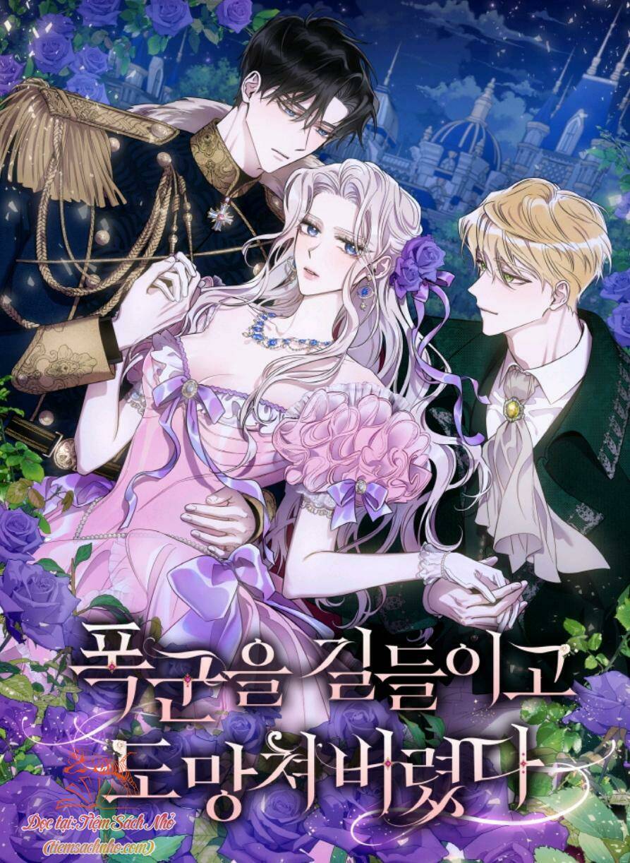 Tôi Đã Thuần Hóa Một Tên Bạo Chúa Và Chạy Trốn Chapter 73 - Trang 2