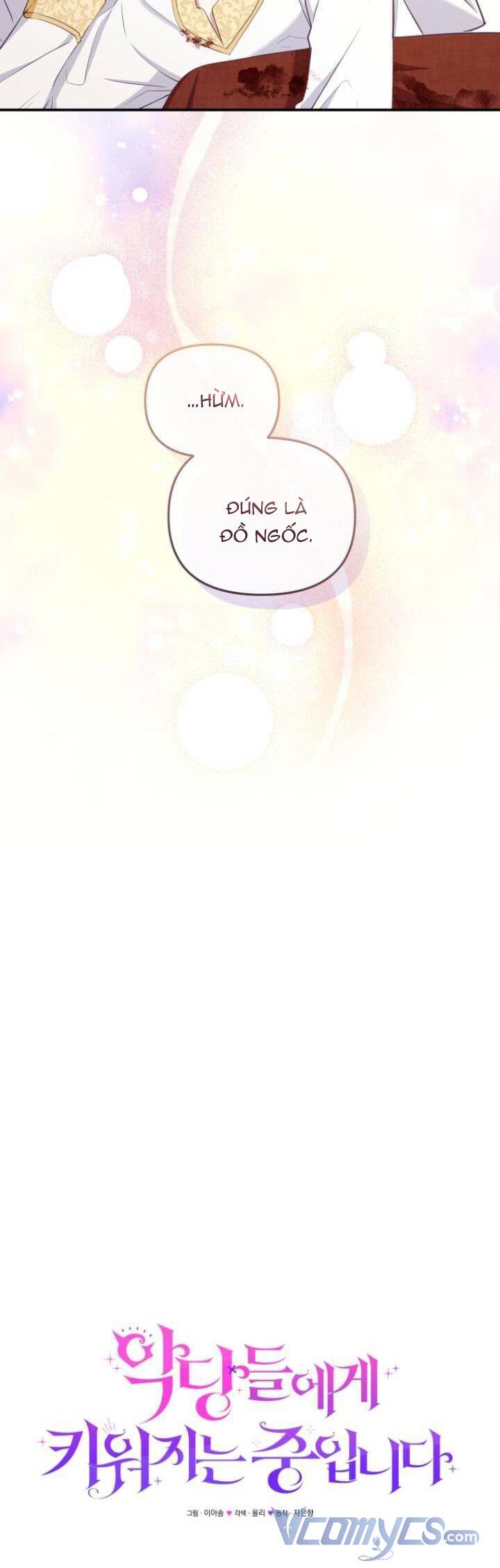 Tôi Đang Được Nuôi Dưỡng Bởi Những Kẻ Phản Diện Chapter 51 - Trang 2