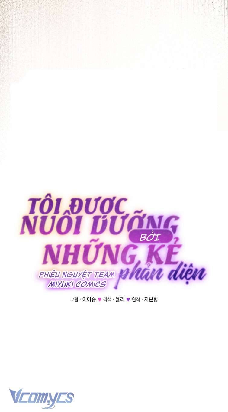 Tôi Đang Được Nuôi Dưỡng Bởi Những Kẻ Phản Diện Chapter 57 - Trang 2