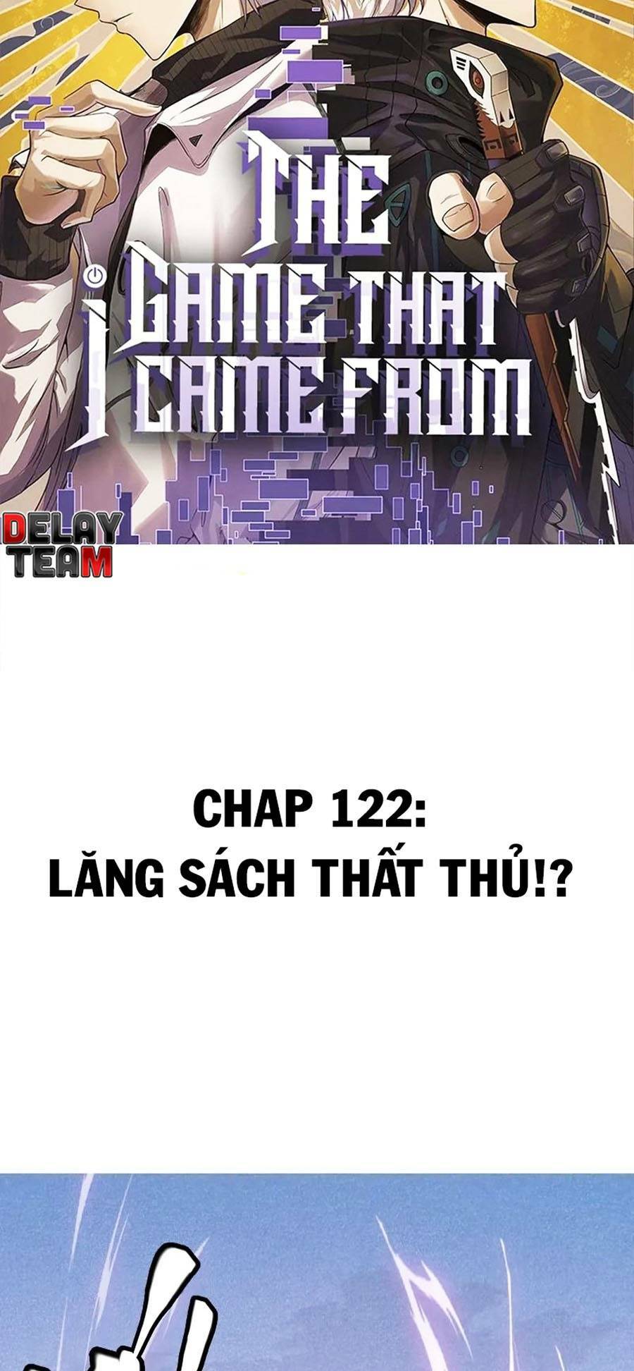 Tôi Đến Từ Thế Giới Trò Chơi Chapter 122 - Trang 2