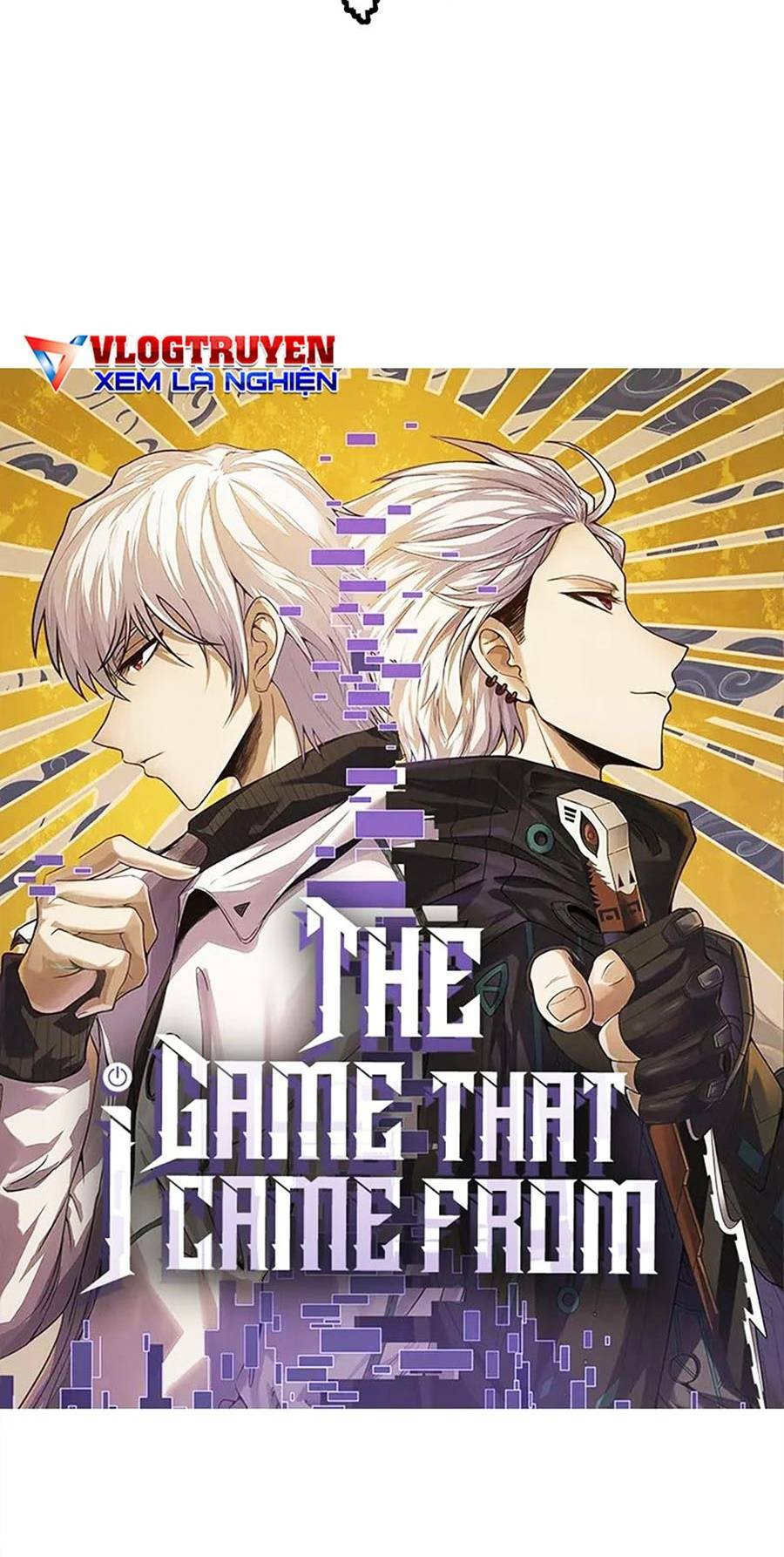 Tôi Đến Từ Thế Giới Trò Chơi Chapter 140 - Trang 2