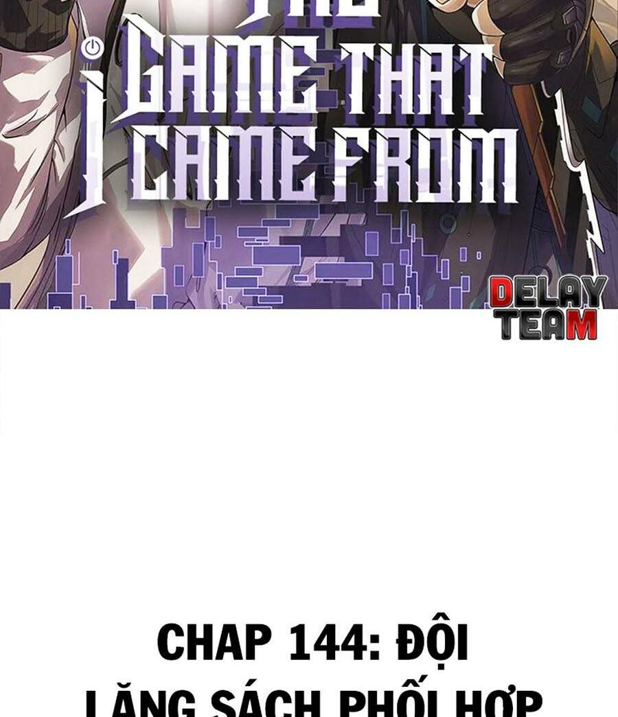 Tôi Đến Từ Thế Giới Trò Chơi Chapter 144 - Trang 2