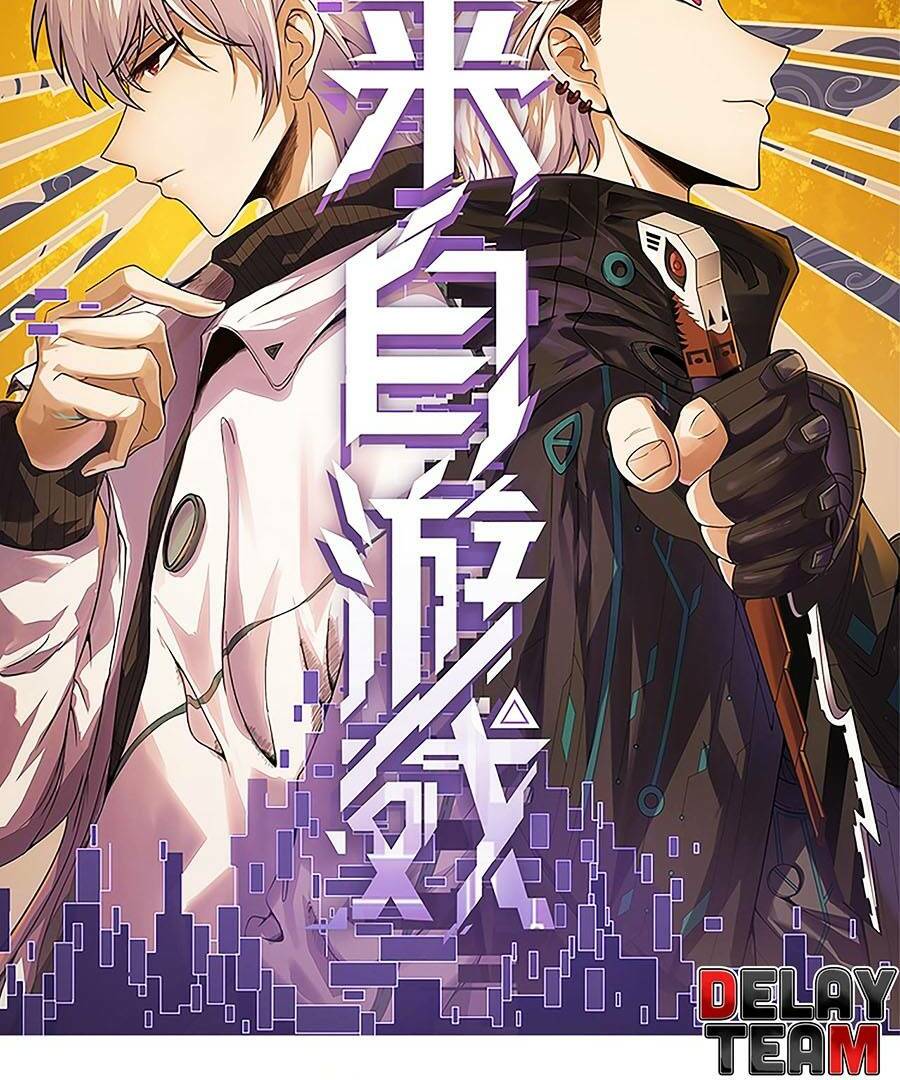 Tôi Đến Từ Thế Giới Trò Chơi Chapter 188 - Trang 2