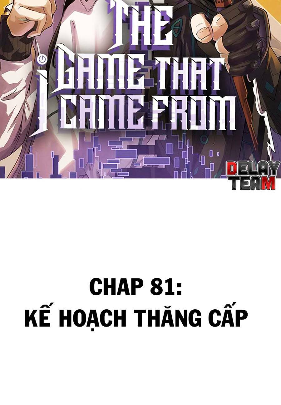 Tôi Đến Từ Thế Giới Trò Chơi Chapter 81 - Trang 2