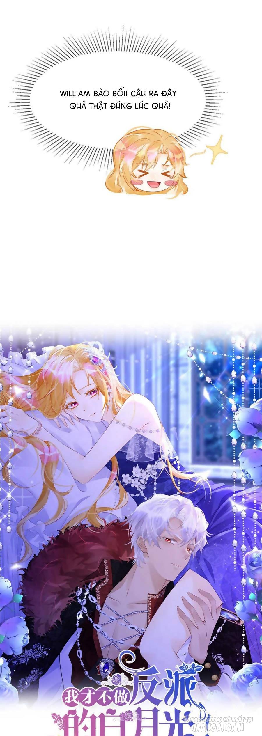Tôi Không Muốn Làm Bạch Nguyệt Quang Của Phản Diện! Chapter 36 - Trang 2