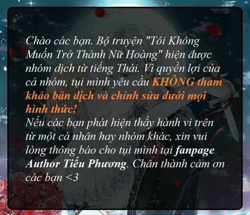 Tôi Không Muốn Trở Thành Nữ Hoàng Chapter 1 - Trang 2
