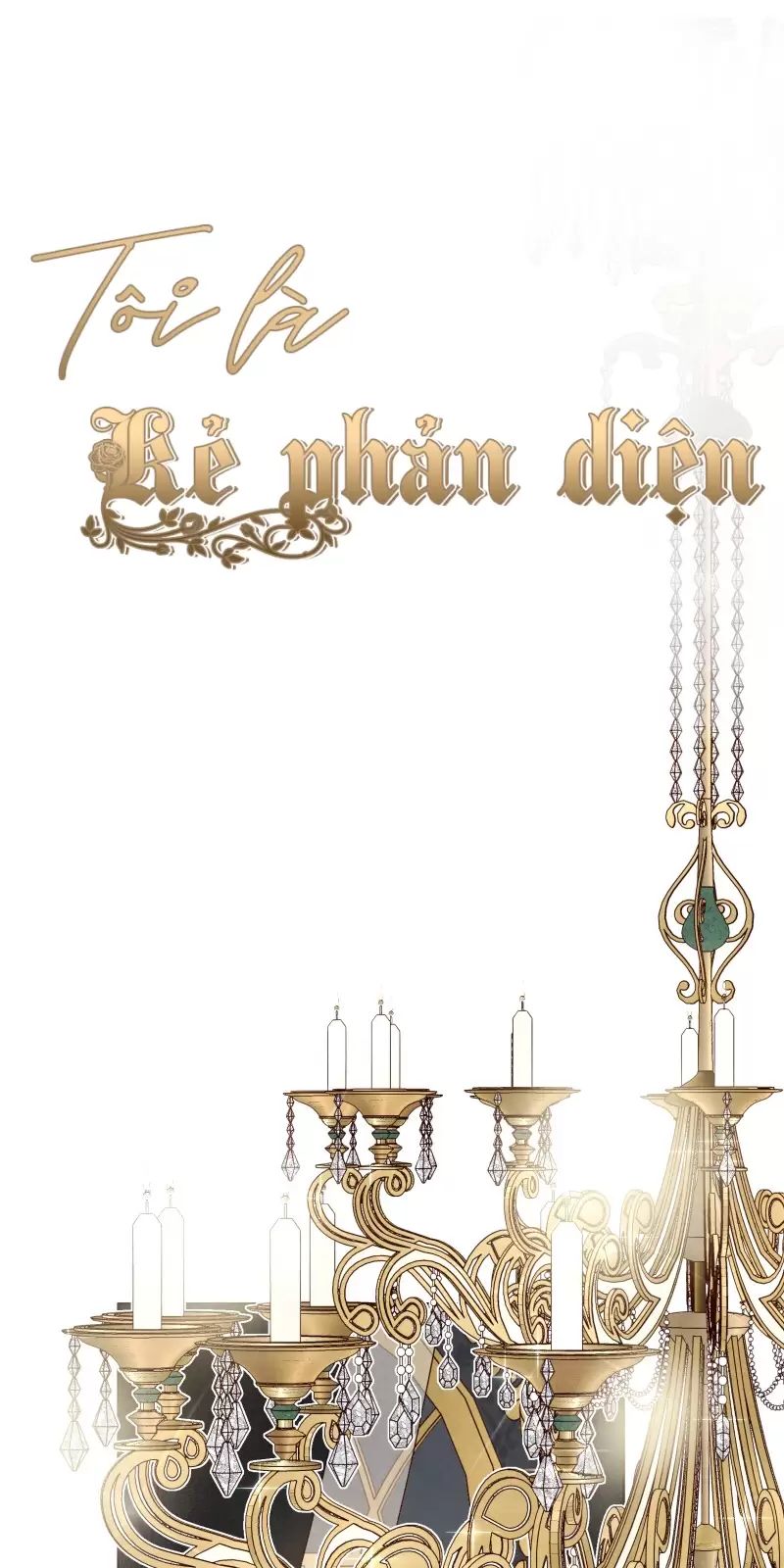 Tôi Là Kẻ Phản Diện Chapter 7 - Trang 2