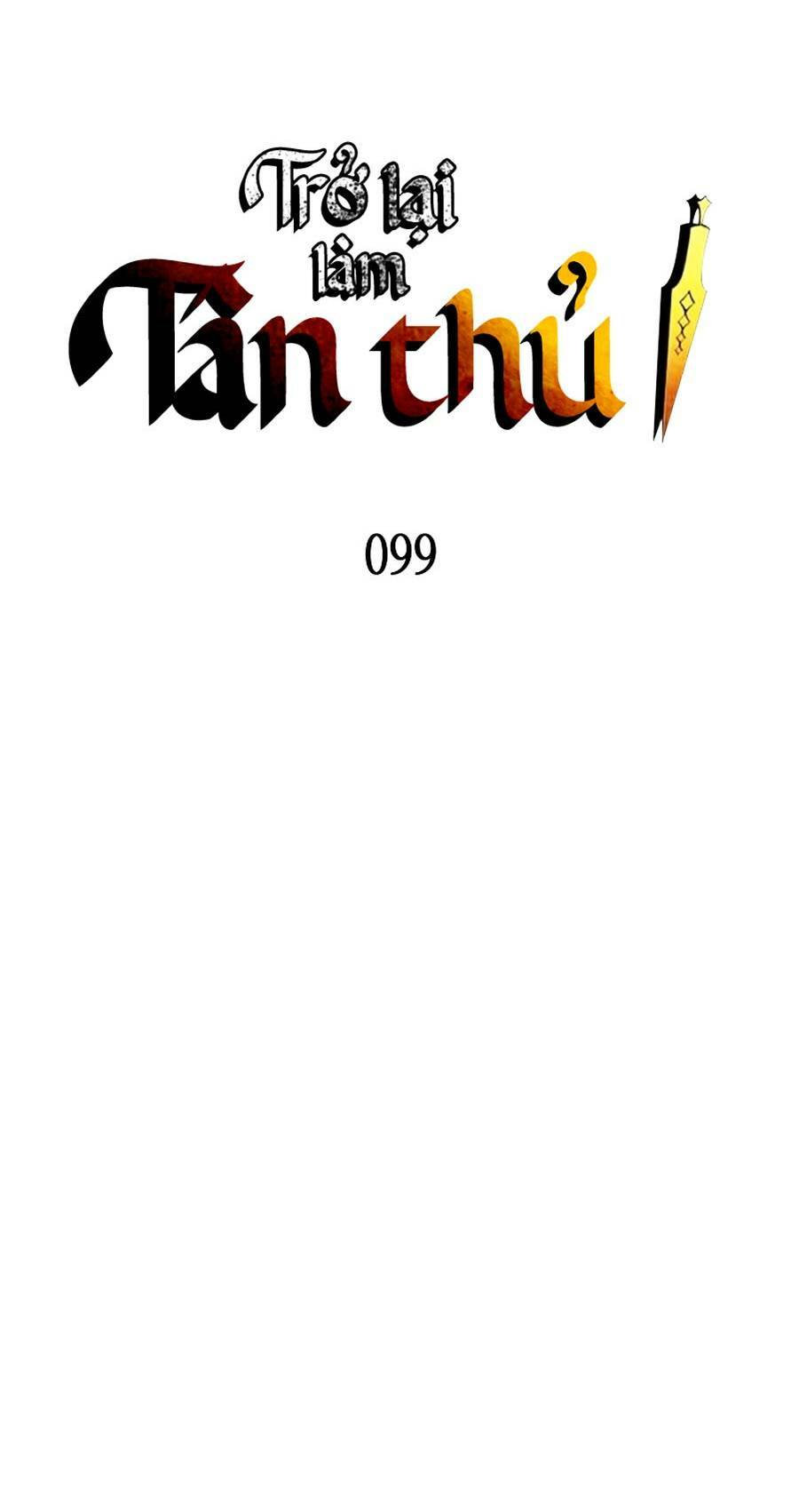 Tôi Là Lính Mới Chapter 99 - Trang 2