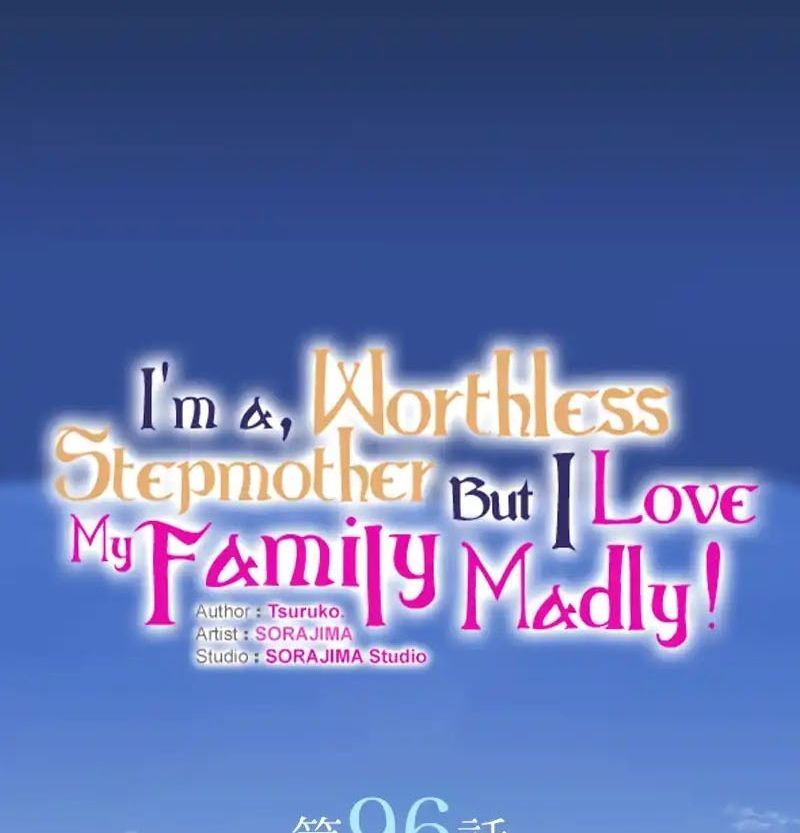 Tôi Là Người Mẹ Kế Vô Dụng, Nhưng Tôi Yêu Gia Đình Nhỏ Của Mình Vô Cùng! Chapter 96 - Trang 2