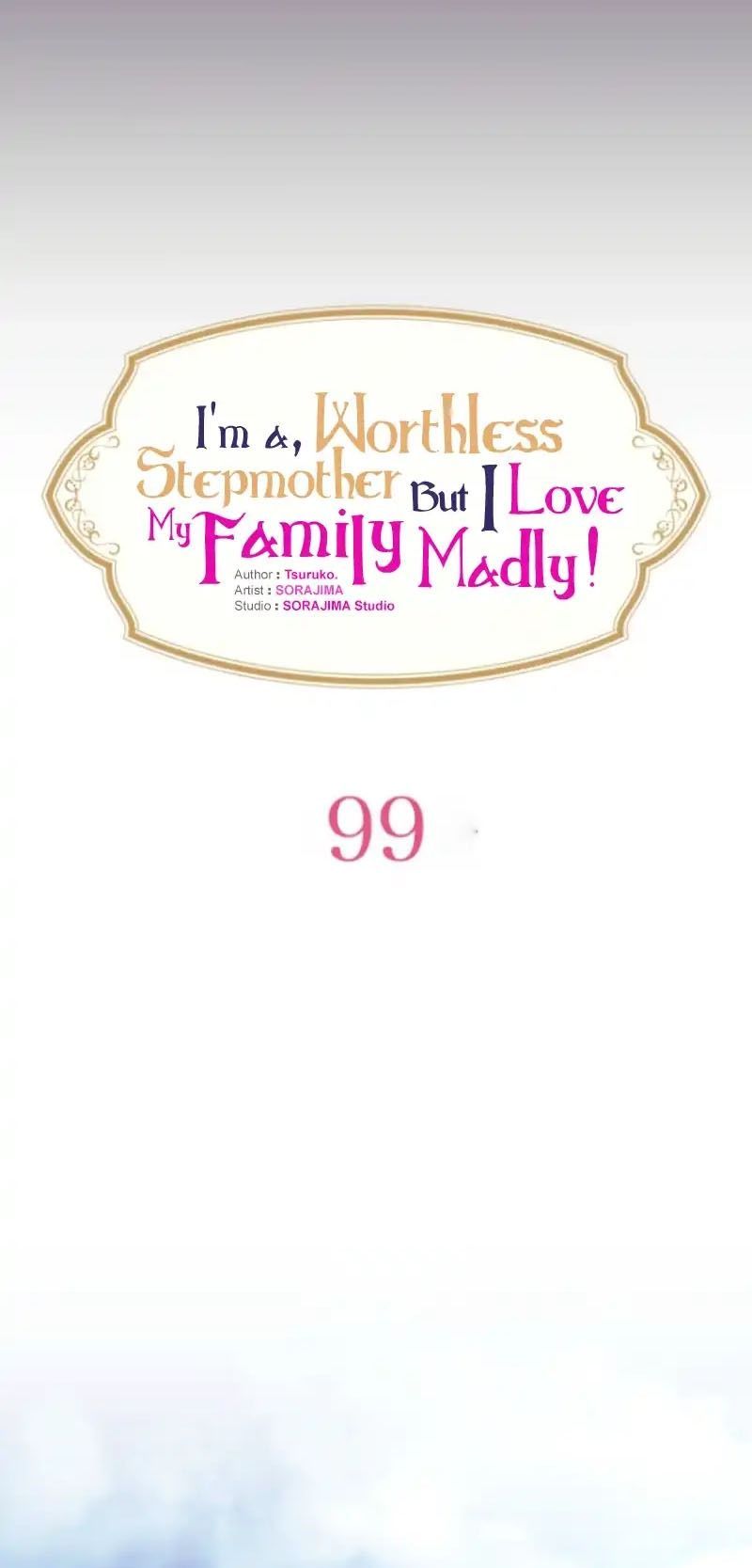 Tôi Là Người Mẹ Kế Vô Dụng, Nhưng Tôi Yêu Gia Đình Nhỏ Của Mình Vô Cùng! Chapter 99 - Trang 2