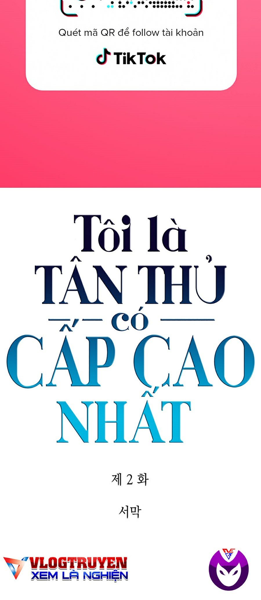 Tôi Là Tân Thủ Có Cấp Cao Nhất Chapter 2 - Trang 2
