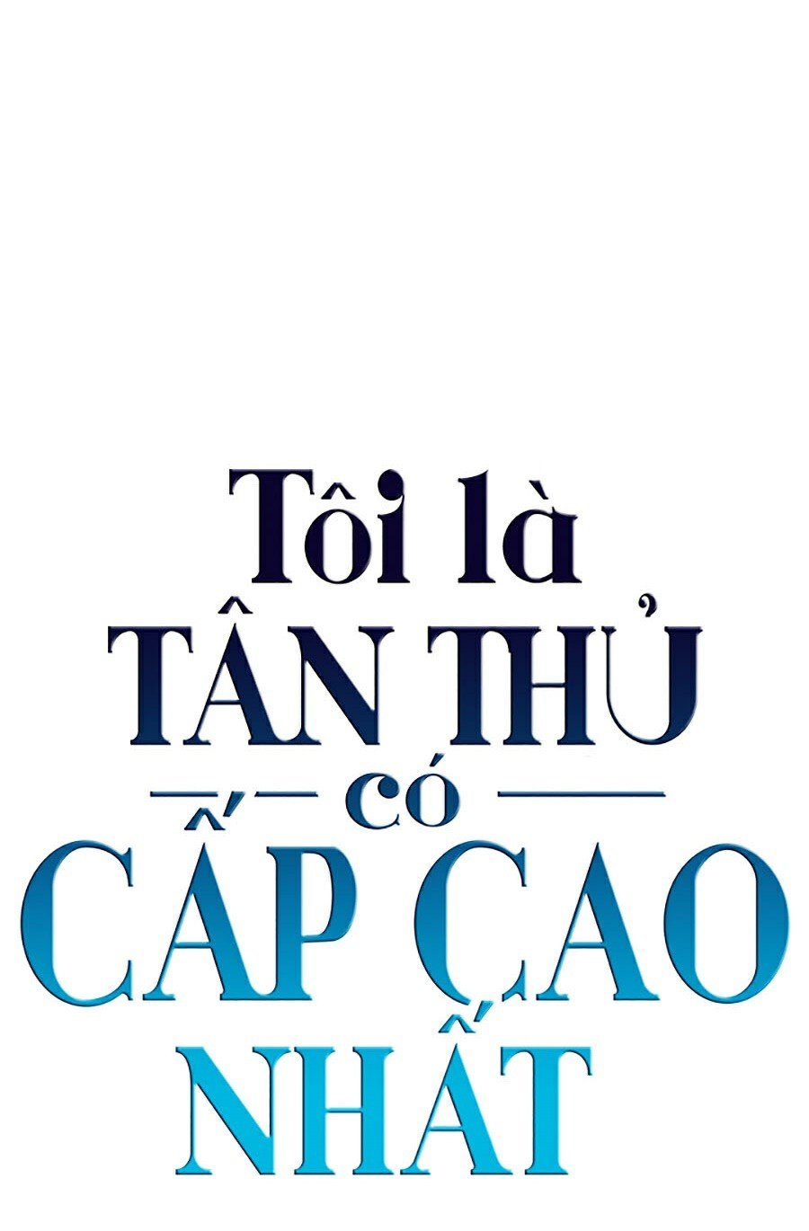 Tôi Là Tân Thủ Có Cấp Cao Nhất Chapter 2 - Trang 2