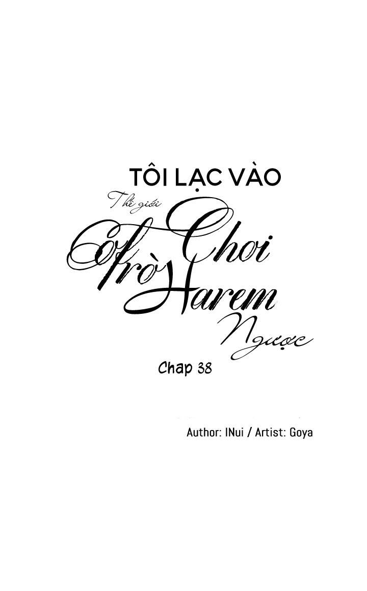 Tôi Lạc Vào Thế Giới Trò Chơi Harem Ngược Chapter 38 - Trang 2