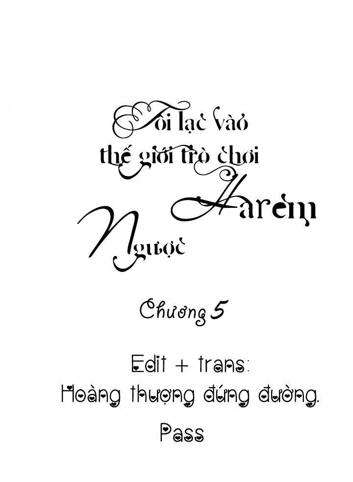 Tôi Lạc Vào Thế Giới Trò Chơi Harem Ngược Chapter 5 - Trang 2