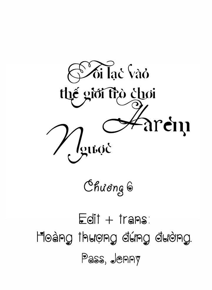 Tôi Lạc Vào Thế Giới Trò Chơi Harem Ngược Chapter 6 - Trang 2