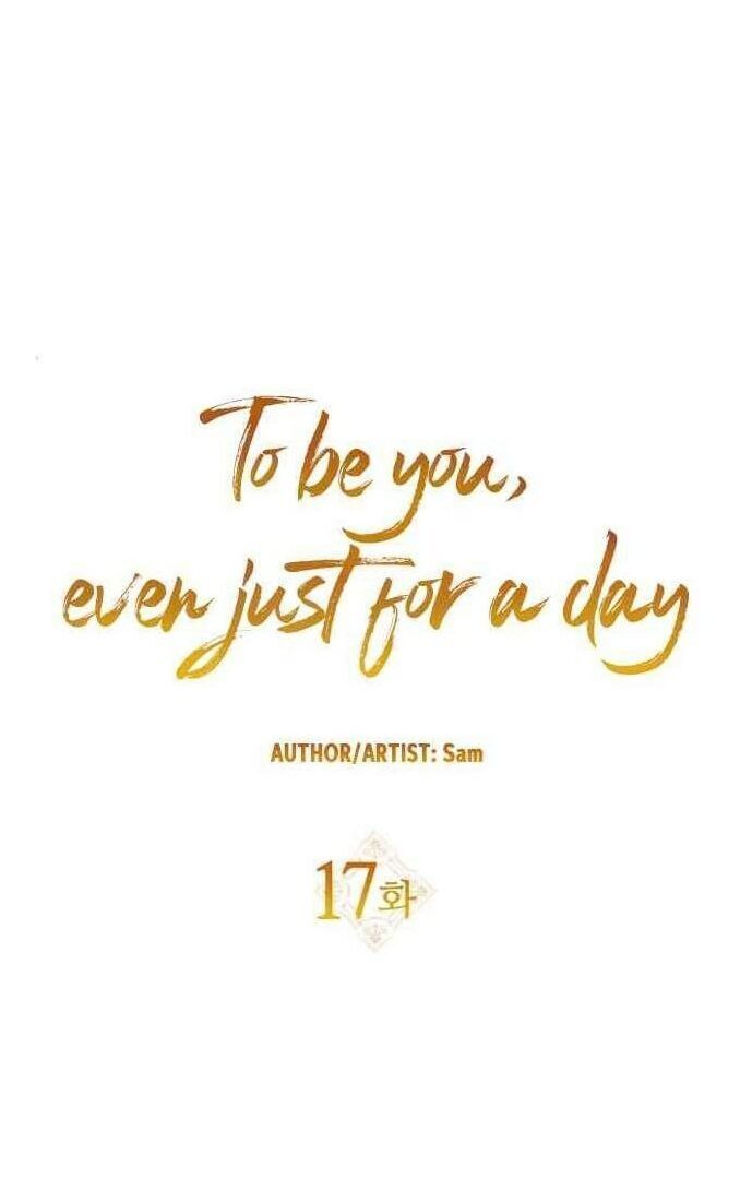 Tôi Muốn Trở Thành Cô Ấy Chỉ Một Ngày Chapter 17 - Trang 2