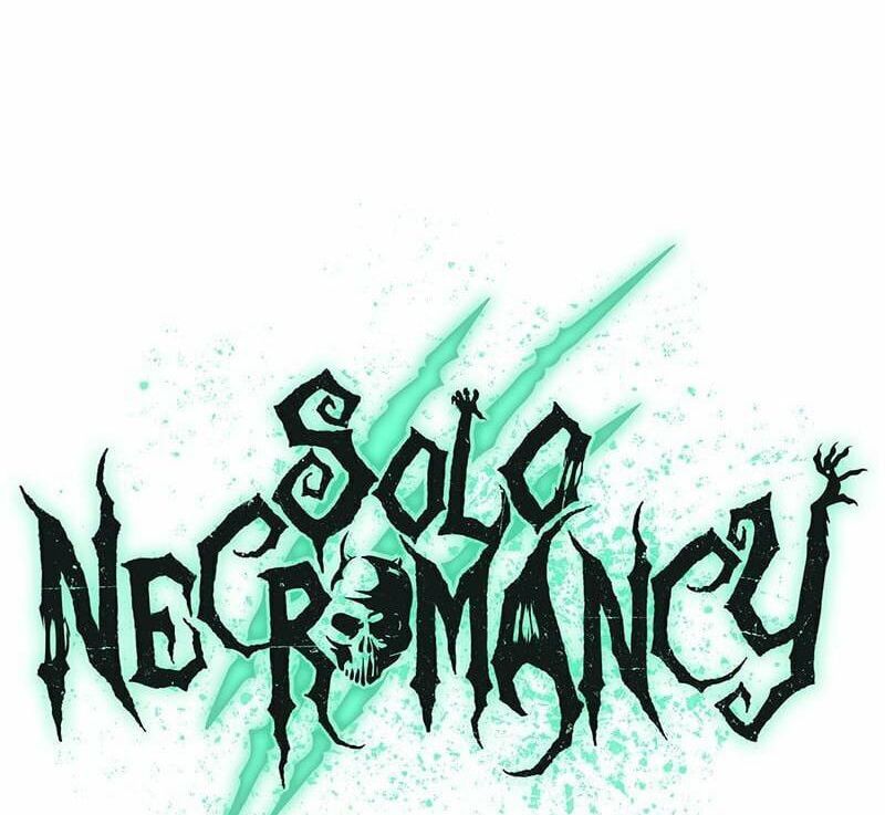 Tôi – Necromancer Cô Độc Chapter 57 - Trang 2