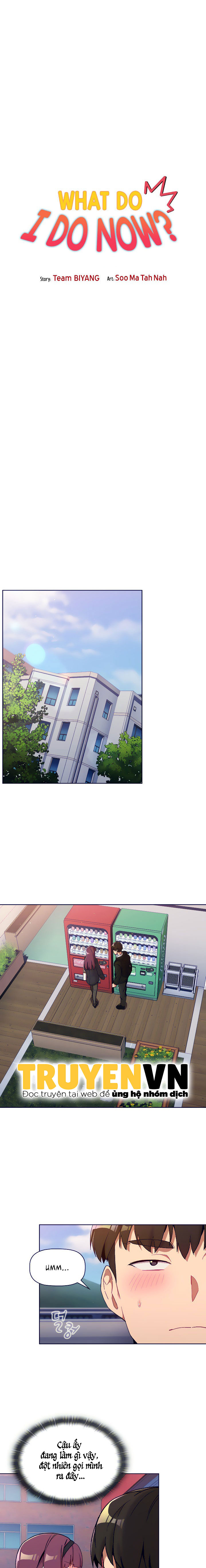 Tôi Nên Làm Gì Bây Giờ? Chapter 13 - Trang 2