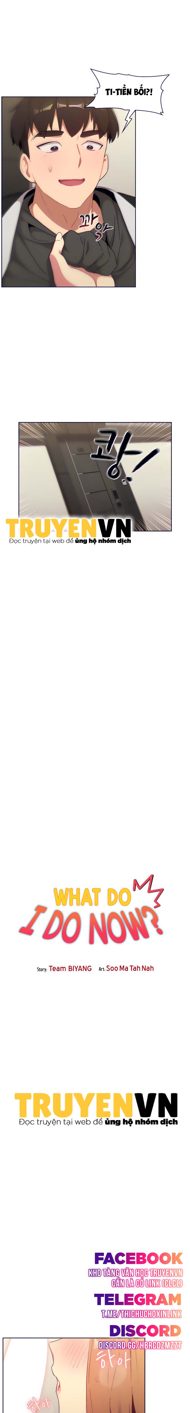 Tôi Nên Làm Gì Bây Giờ? Chapter 15 - Trang 2