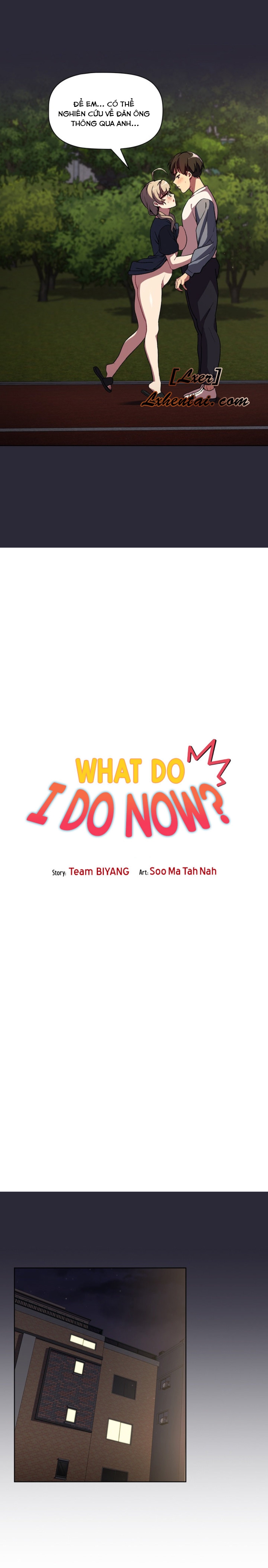 Tôi Nên Làm Gì Bây Giờ? Chapter 9 - Trang 2
