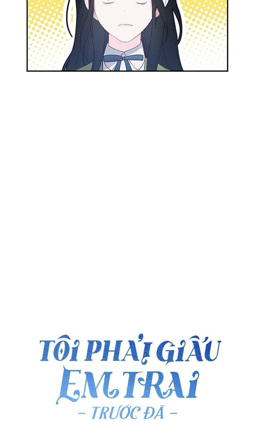 Tôi Phải Giấu Em Trai Trước Đã Chapter 11 - Trang 2