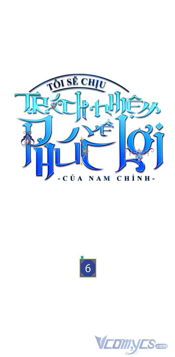 Tôi Sẽ Chịu Trách Nhiệm Về Phúc Lợi Của Nam Chính Chapter 6 - Trang 2