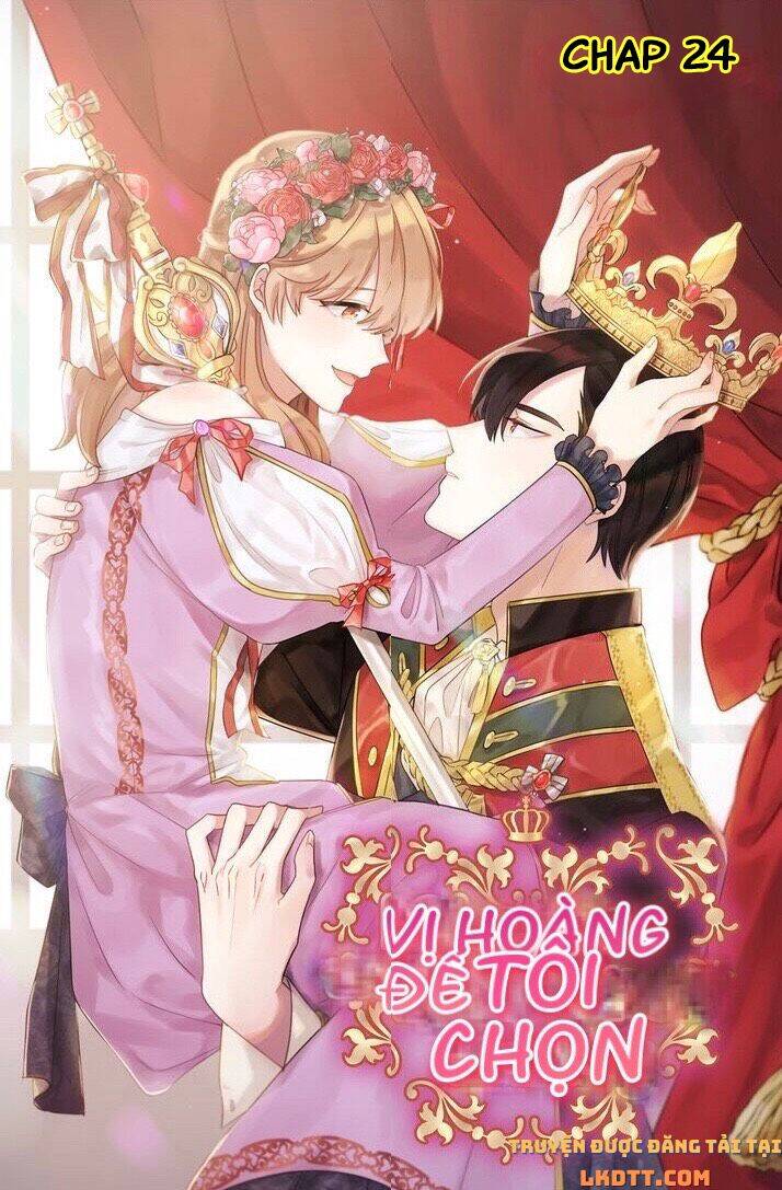 Tôi Sẽ Đi Đến Cùng Với Hoàng Đế Chapter 24 - Trang 2