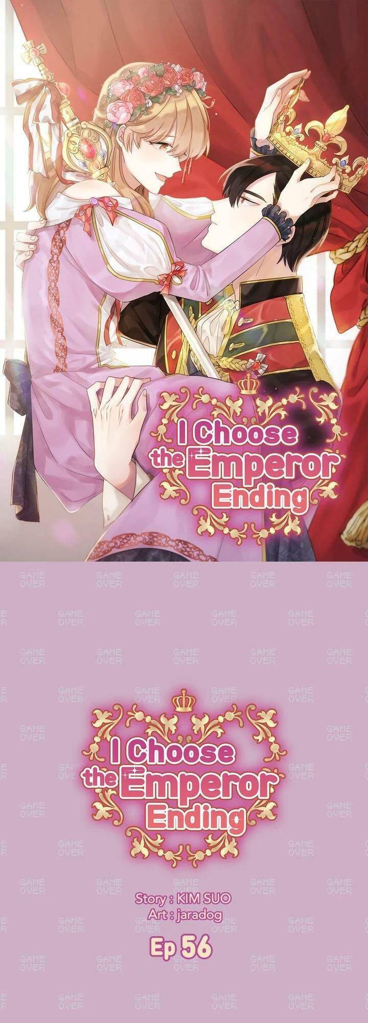 Tôi Sẽ Đi Đến Cùng Với Hoàng Đế Chapter 56 - Trang 2