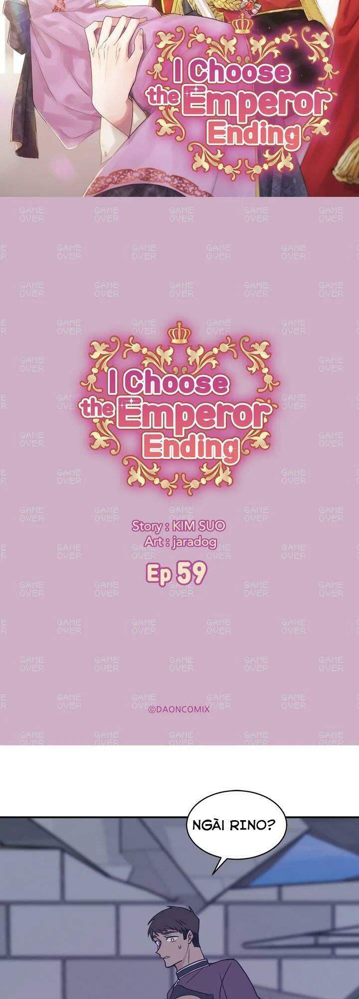 Tôi Sẽ Đi Đến Cùng Với Hoàng Đế Chapter 59 - Trang 2