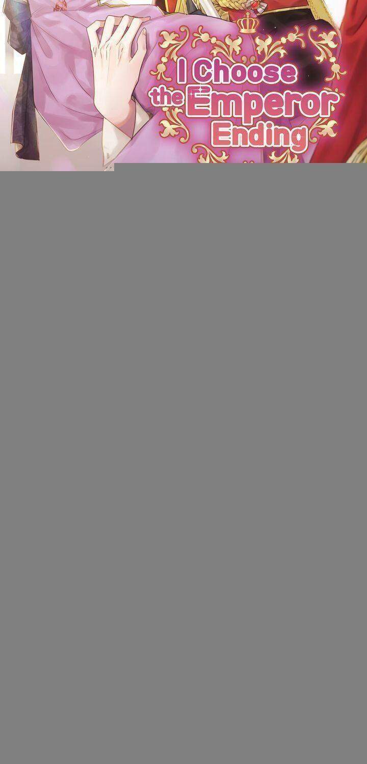 Tôi Sẽ Đi Đến Cùng Với Hoàng Đế Chapter 63 - Trang 2