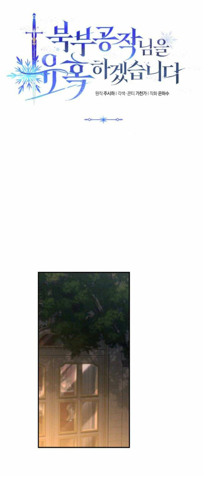 Tôi Sẽ Quyến Rũ Công Tước Phương Bắc Chapter 24 - Trang 2