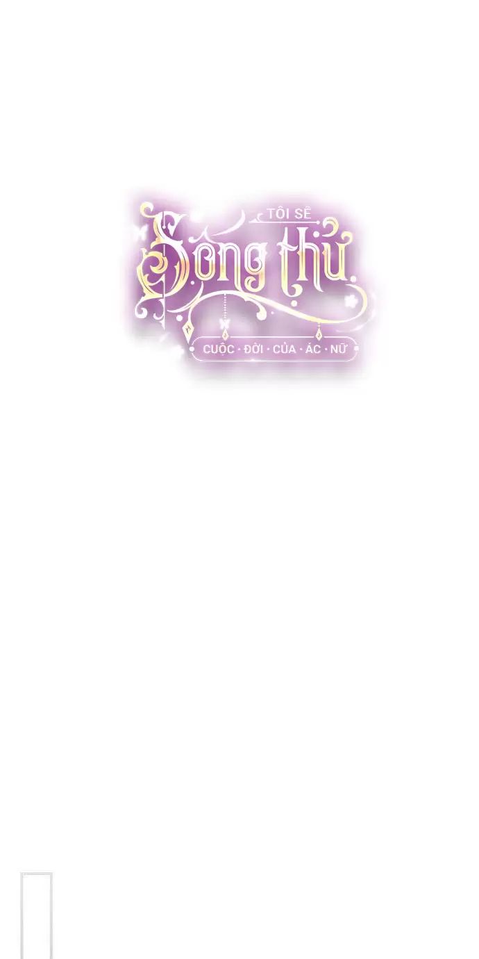 Tôi Sẽ Sống Thử Cuộc Đời Của Ác Nữ Chapter 22 - Trang 2