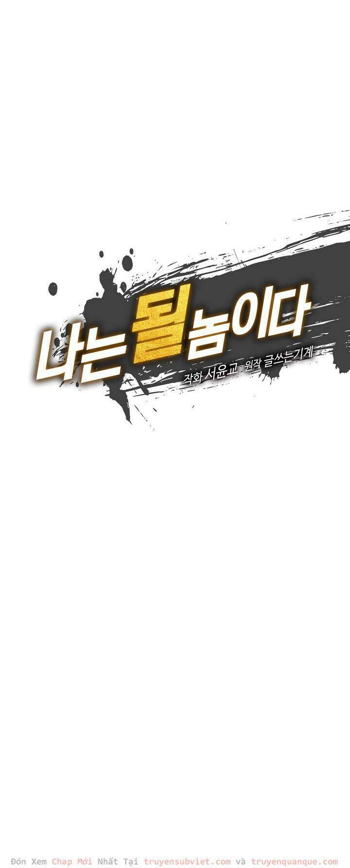 Tôi Sinh Ra Để Làm Người Vĩ Đại Chapter 10 - Trang 2