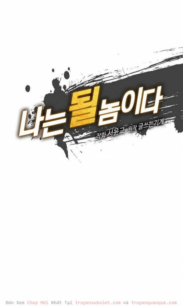 Tôi Sinh Ra Để Làm Người Vĩ Đại Chapter 54 - Trang 2