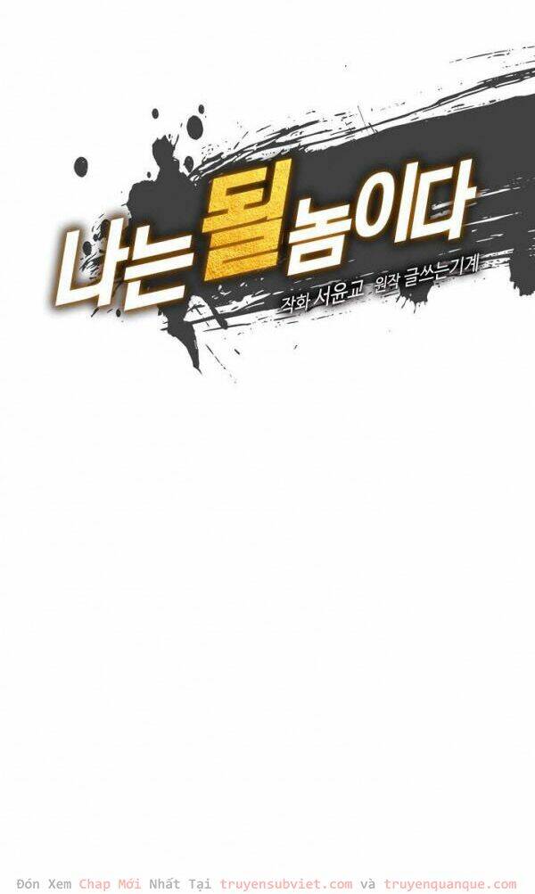 Tôi Sinh Ra Để Làm Người Vĩ Đại Chapter 55 - Trang 2